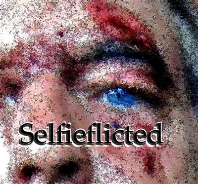 Selfieflicted(1).jpg